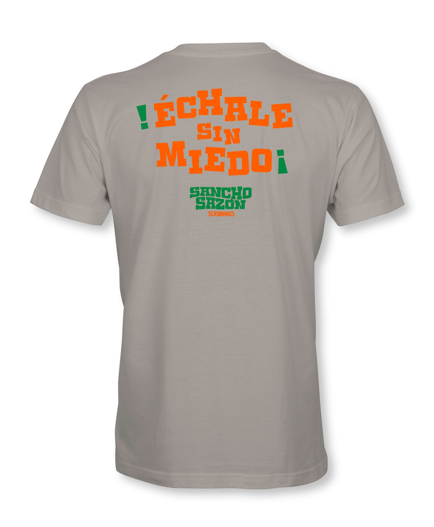 “Echale Sin Miedo” Silk Color T-Shirt